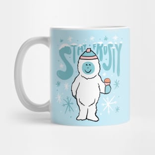 Stay Frosty Mug